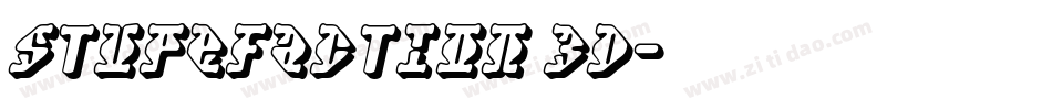Stupefaction 3D字体转换